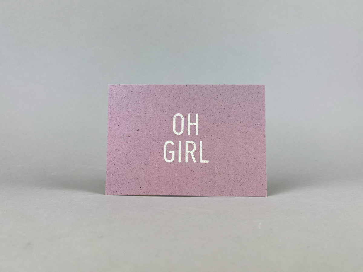 Graspapier Postkarte mit Botschaft Oh Girl